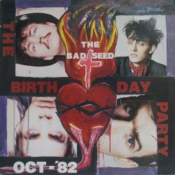 The Birthday Party : The Bad Seed